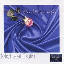Michael Dulin - By The Fire