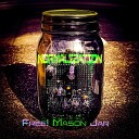 Free Mason Jar - Access Is Not Freedom
