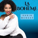 Karin Mensah - La belle vie