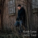 Keith Carini - Love Is All I Want