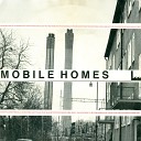 The Mobile Homes - Suburb Rain And Fumes 12 House Mix