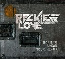 Reckless Love - On The Radio Live