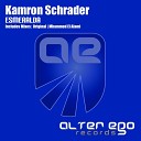 Kamron Schrader - Esmeralda Original Mix
