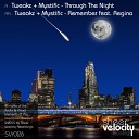 Tweakz Mystific - Through The Night Original Mix