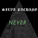 Silva Pachino - Never