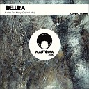 DeLura - One Too Many Original Mix