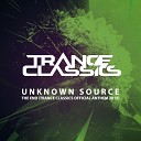Unknown Source - The End Trance Classics Official Anthem 2015