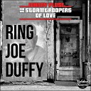 Johnnypluse The Storm Troopers of Love - Ring Joe Duffy DJ MoneyShot Remix