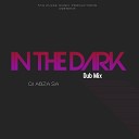 DJ Abza SA - In the Dark Dub Mix