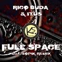Rico Buda Itus - Full Space Sopik Remix