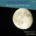 Artem Sergeev - The Other Side Of The Shade Original Mix