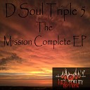 D Soul Triple Five - The Passion Afrodeep Mix