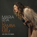 Maria Rita - E Vamos Luta Ao Vivo Na Lapa