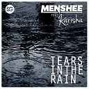 Menshee - Tears in the Rain Club Edit