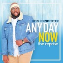Ron Poindexter - Bonus Medley Just Jesus I Didn t Die