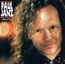 Paul Janz - Wind Me Up