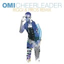 Omi - Cheerleader Riggi Piros Remix