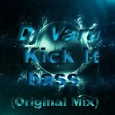 Dj Varu - Dj varu Kick It bass Original Mix