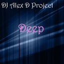 DJ Alex D Project - The Room Original Mix