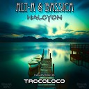 Alt A Bassica - Halcyon Trocoloco Remix