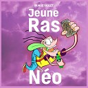 Jeune Ras feat LG Yung Tarpei - LV