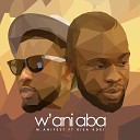 M anifest feat Bisa Kdei - W ani Aba