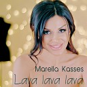 Marella Kasses - Lava Lava Lava Armen Musik New 2017