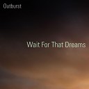Outburst - Change Her Game
