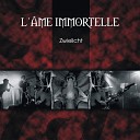 L me Immortelle - The Truth Behind Dumped Remix by Megadump