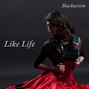 Blackscreen - Dance Of Life