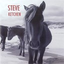 Steve Ketchen - Some Days are Better Than Others