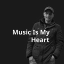VIACHESLAV SERBIN SMIRNCV - Music Is My Heart