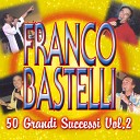 Franco Bastelli - Prova con me