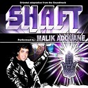 Malik Adouane - Shaft Live Version