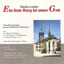 Martin Luther Anne Dore Baumgarten - Ein feste Burg ist unser Gott Long Version