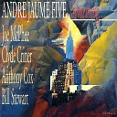 Andr Jaume feat Joe McPhee Clyde Criner Anthony Cox Bill… - Love Hate