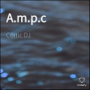 Cortic DJ - A m p c