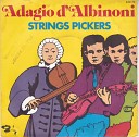 Strings Pickers - Adagio d Albinoni