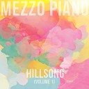 Mezzo Piano - His Glory Appears