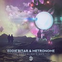 Eddie Bitar Metronome - The Life I Always Wanted