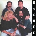 Escape - ance zhas n