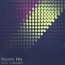 Maxim Hix - Invisible Town