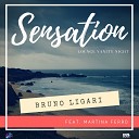 Bruno Ligari feat Martina Ferro - Sensation Lounge Vanity Night