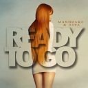 Mandrake U4Ya - Ready to Go Radio Edit