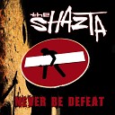 THE SHAZTA - In Your Face