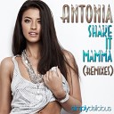 Antonia - Shake It Mamma Disco Fries Remix