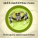 Greenskeepers - Water Wave