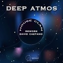 House Clan - Deep Atmos David Caetano Rework