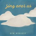 RYM Worship - For All the Saints