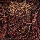 Visceral Disgorge - Sedated and Amputated